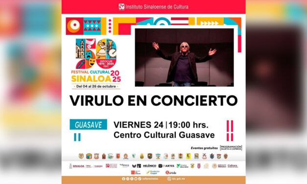 Virulo se presentará en Guasave dentro del Festival Cultural Sinaloa 2025