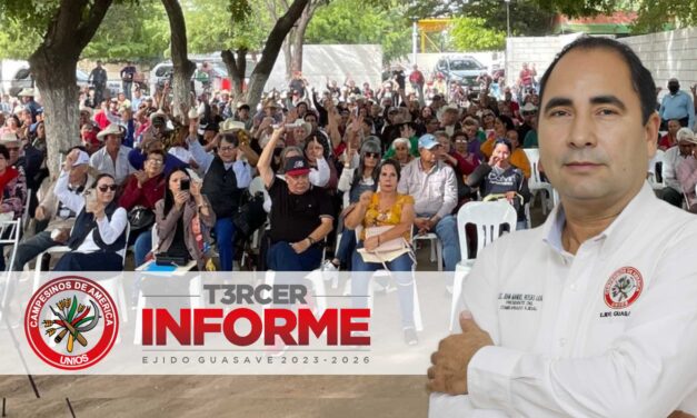 Tercer informe del Ejido Guasave reafirma unidad y respaldo de los ejidatarios