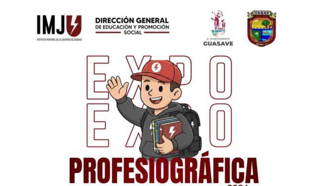 Guasave alista Expo Profesiográfica 2026 para orientar a estudiantes de bachillerato