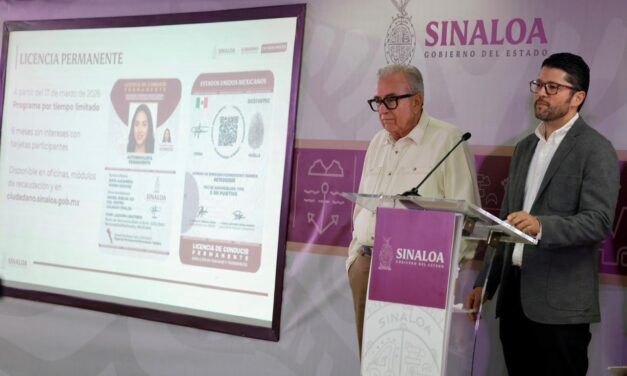 Sinaloa aprueba licencias de conducir permanentes; entran en vigor el 17 de marzo