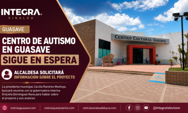Centro de Autismo en Guasave sigue en espera; alcaldesa pedirá cuentas sobre el proyecto