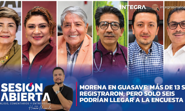 MORENA EN GUASAVE: MÁS DE 13 SE REGISTRARON, PERO SEIS PODRÍAN LLEGAR A LA ENCUESTA
